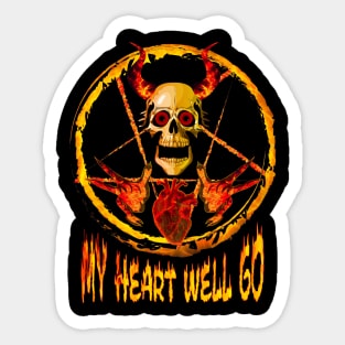 My Heart Well Go On Metal Sticker